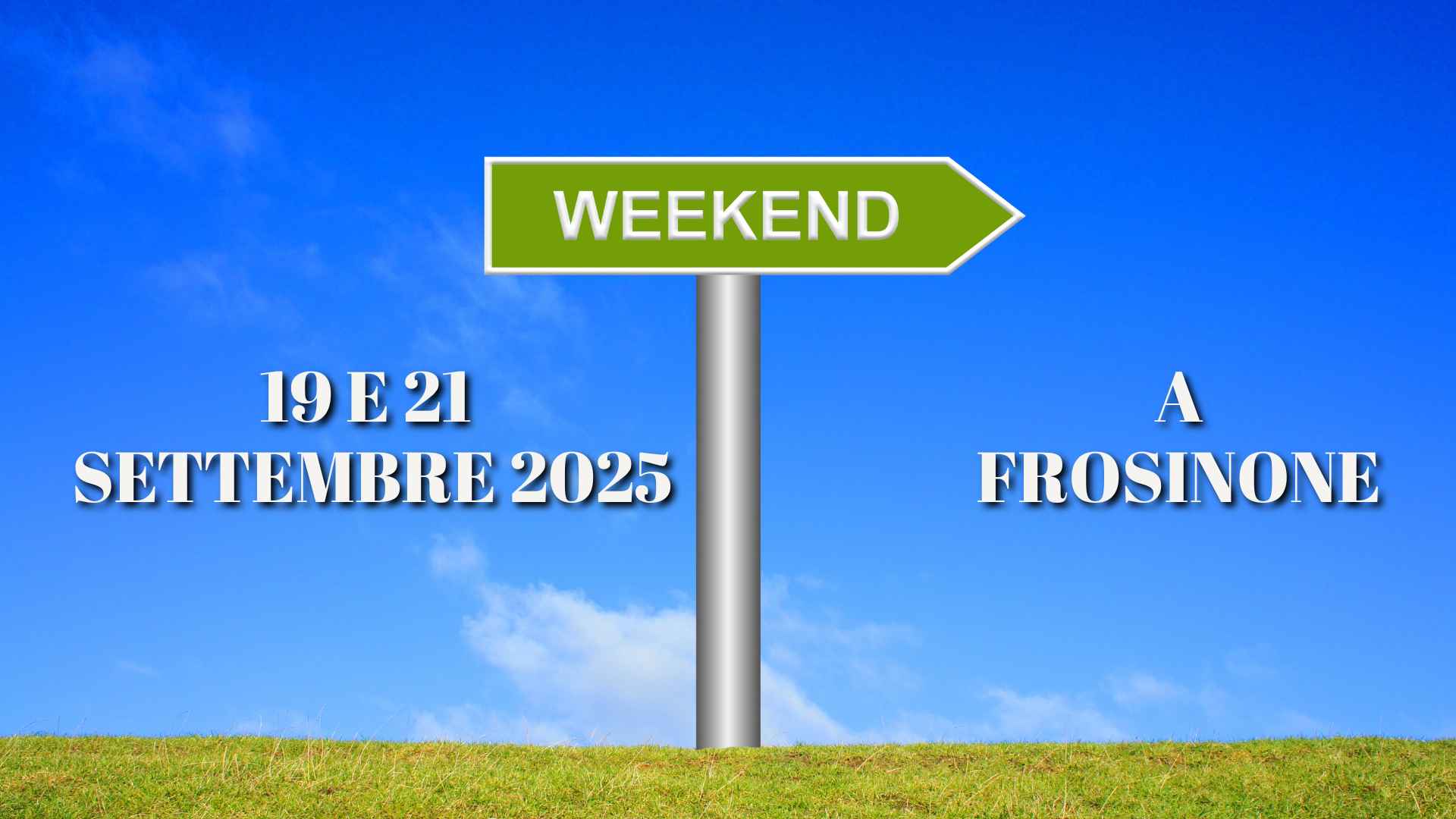 Eventi a Frosinone 19-20-21 settembre