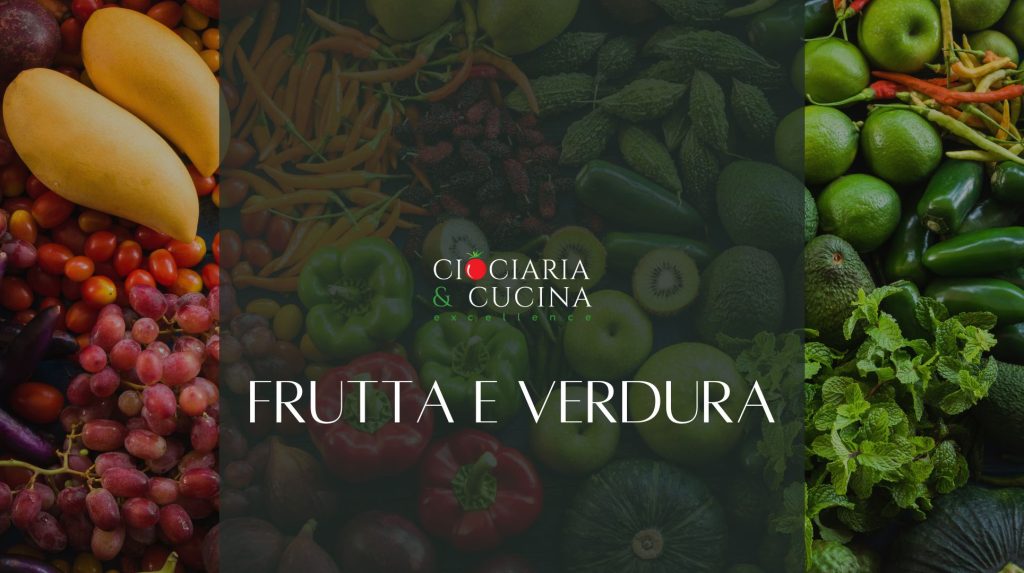 Frutta e Verdura Ciociaria e Cucina