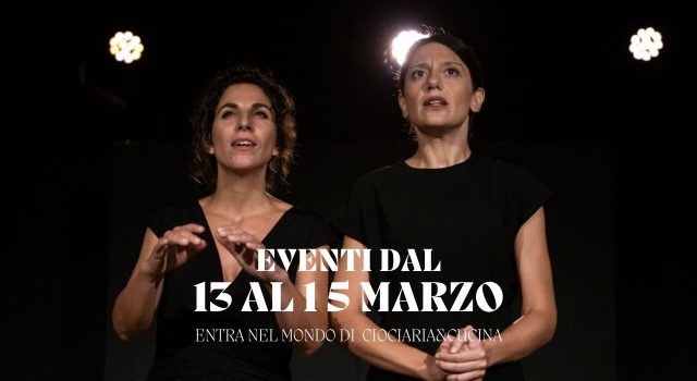 Eventi a Frosinone e provincia cosa fare tra 13 e 15 marzo 2026