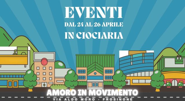 Eventi a Frosinone e provincia cosa fare tra 24 e 26 aprile 2026