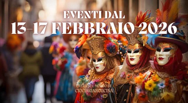Eventi in Ciociaria Cosa fare dal 13 al 17 febbraio 2026 tra San Valentino e Carnevale
