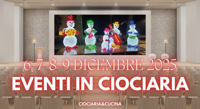 Weekend in Ciociaria | 6–8 Dicembre 2025