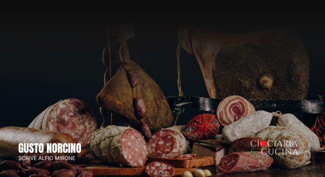 La Ciociaria terra di eccellenze norcine