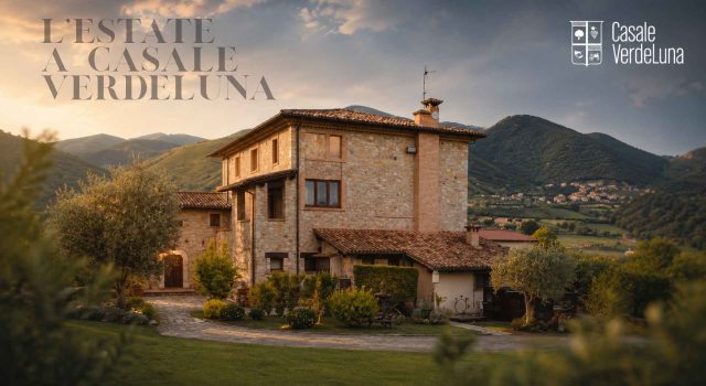 L’estate a Casale VerdeLuna