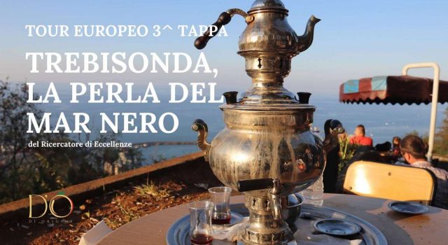 Tour Europeo 3 tappa Trebisonda la perla del Mar Nero