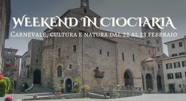 Weekend in Ciociaria Carnevale cultura e natura dal 22 al 23 febbraio
