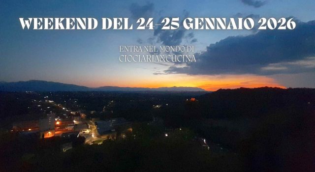 Weekend in Ciociaria eventi del 24 e 25 gennaio 2026