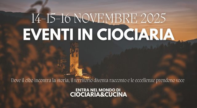 Weekend in Ciociaria – 15 e 16 novembre 2025