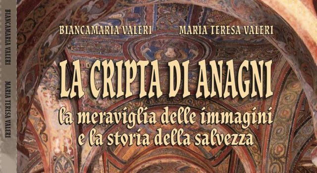 cripta anagni_ scritto dalle sorelle Valeri